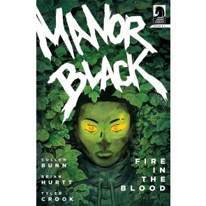 Manor Black: Fire in the Blood (2022) #1 NM Brian Hurtt Cover Dark Horse Comics