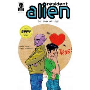 Resident Alien: Book of Love (2022) #1 of 4 NM Steve Parkhouse Cover Dark Horse