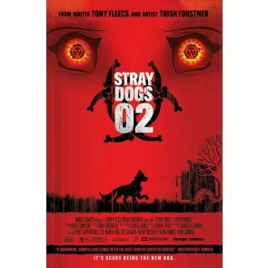Stray Dogs (2021) #2 VF/NM 4th Printing "28 Days Later" Homage Variant Cover