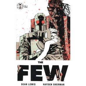 The Few (2017) #'s 1 2 VF/NM Sean Lewis Image Comics