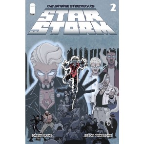 The Savage Strength of Starstorm (2023) #2 NM Drew Craig Image Comics