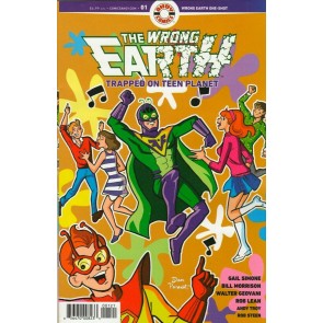 The Wrong Earth: Trapped on Teen Planet (2022) #1 NM Dan Parent 1:5 Variant Ahoy