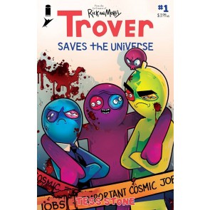 Trover Saves the Universe (2021) #1 of 5 NM Tess Stone Cover Image Comics