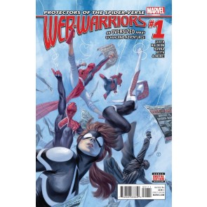 Web Warriors (2016) #1 of 11 NM Julian Totino Tedesco Cover