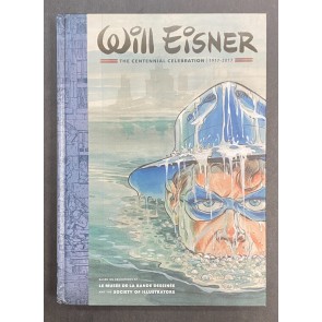 Will Eisner: Centennial Celebration 1917-2017 Hardcover VF+